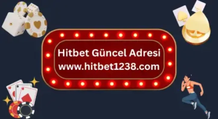 Hitbet platform arayüzü ekran görüntüsü — Hitbet güncel adres yönlendirme banner'ı, casino dice ve spor temalı kompozisyon